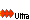 Ultra